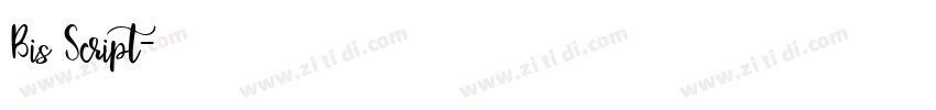 Bis Script字体转换